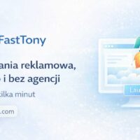 FastTony – automatyczna kampania reklamowa Facebook i Instagram bez agencji