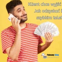 Klient chce wyjść ze strony? Jak odzyskać kontakt szybkim telefonem? - Polecany-Sklep.pl